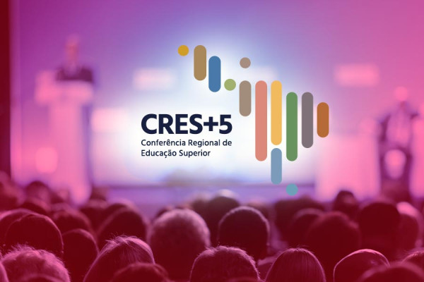 Conferência Regional de Educação Superior (CRES+5)