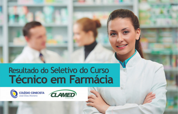 Confira o resultado do Seletivo do Curso Técnico em Farmácia em parceria com a Clamed