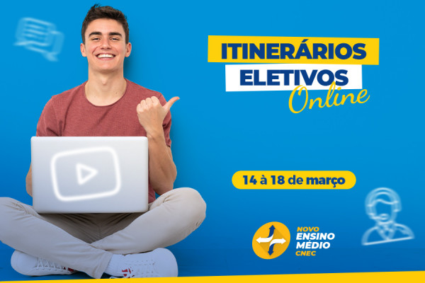 Conhecendo os Itinerários Eletivos Online