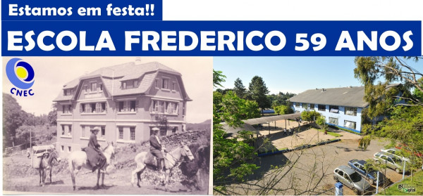 Escola Frederico completa 59 Anos