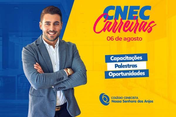 Vem aí o CNEC Carreiras!