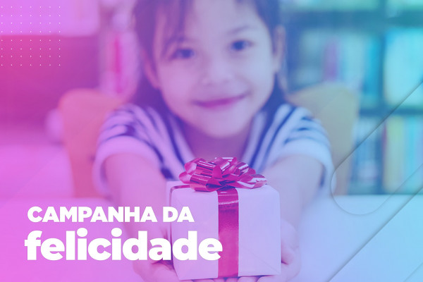 Campanha da Felicidade