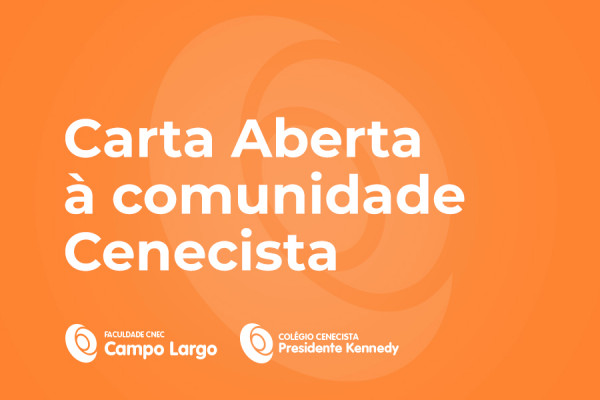 Carta aberta aos pais, responsáveis e comunidade cenecista,