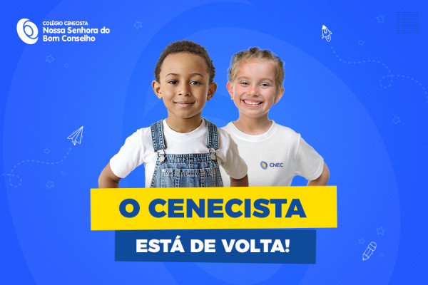 O Cenecista está de volta!